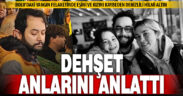 Eşini ve kızını otel yangınında kaybetmişti: O anları anlattı