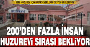 Denizli’de 200’den fazla insan huzurevi için sıra bekliyor