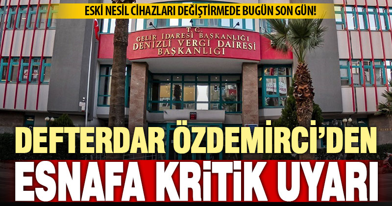 Esnafa kritik uyarı: Yeni nesil cihazlar için bugün son gün