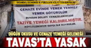 Tavas’ta cenaze yemeği ve düğün okusu geleneği kaldırıldı