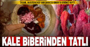 Kale Biberinden yapılan tatlı şampiyon oldu