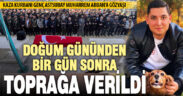 Kayak kazasında hayatını kaybeden astsubay, doğum gününden bir gün sonra toprağa verildi