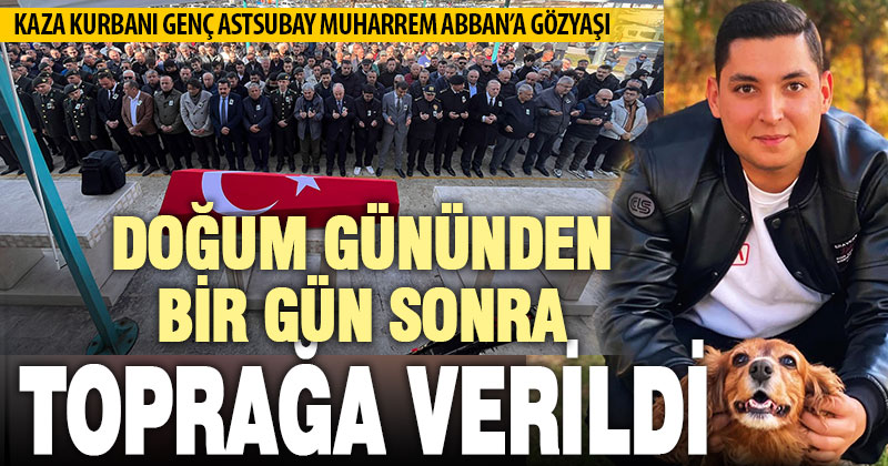 Kayak kazasında hayatını kaybeden astsubay, doğum gününden bir gün sonra toprağa verildi