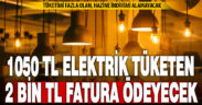 Elektrik faturalarında yeni dönem başlıyor: Tüketimi fazla olanın indirimi kalkıyor