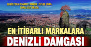 Türkiye’nin en itibarlı markaları belli oldu: Denizli doğumlu 12 marka listede