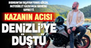 Kazada ağır yaralanan genç motosikletli hayatını kaybetti