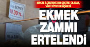 Merkez ilçelerde ekmek 10 TL’den satılmaya devam edecek