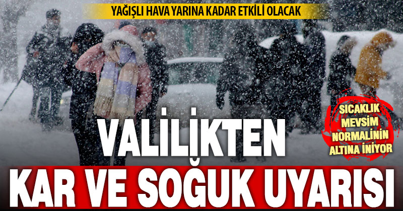 Denizli Valiliği kar ve soğuk hava uyarısı yaptı