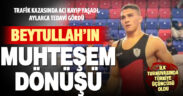 Kazada yaralanıp ailesini kaybeden güreşçi Beytullah Sarı’dan muhteşem dönüş