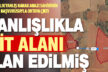 Sit alanı olarak korunan arazinin aslında sit alanı olmadığı 9 yıl sonra ortaya çıktı