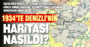 1934 tarihli haritada Denizli’nin sınırları bugünkünden hayli farklı