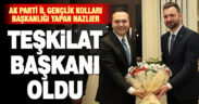 Nazlıer, Ak Parti Gençlik Kolları Teşkilat Başkanı oldu