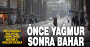 Denizli’de pazartesi yağmur bekleniyor, sonraki günler sıcaklık artacak