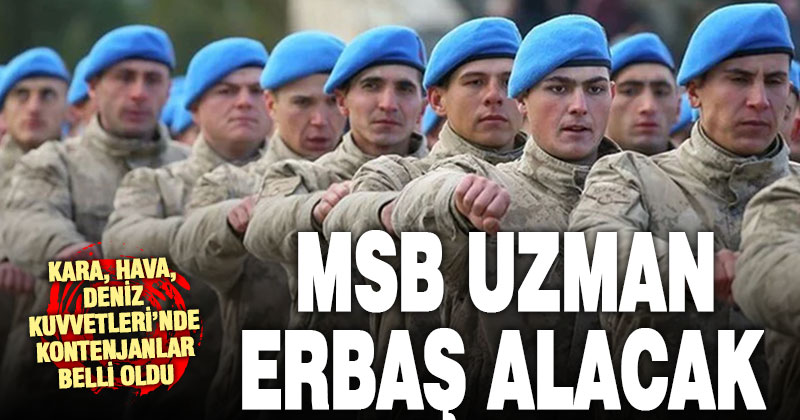 MSB’den uzman erbaş alımı müjdesi