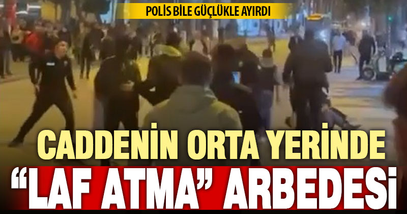 Gençlerin tekme-tokat ve bıçaklı kavgasını polis güçlükle ayırdı