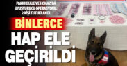 Binlerce hapla ele geçirilen iki şüpheli tutuklandı