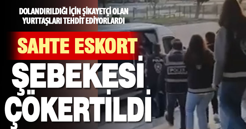 Sahte eskort ilanıyla dolandıran 5 şebeke üyesi tutuklandı