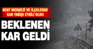Denizli’de beklenen kar geldi