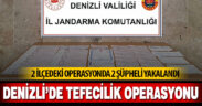 Denizli’de tefecilik operasyonu