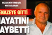 Komşusunun cenazesi için gittiği mezarlıkta hayatını kaybetti