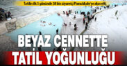 Tatilin ilk 5 gününde Pamukkale’yi 38 bin kişi ziyaret etti