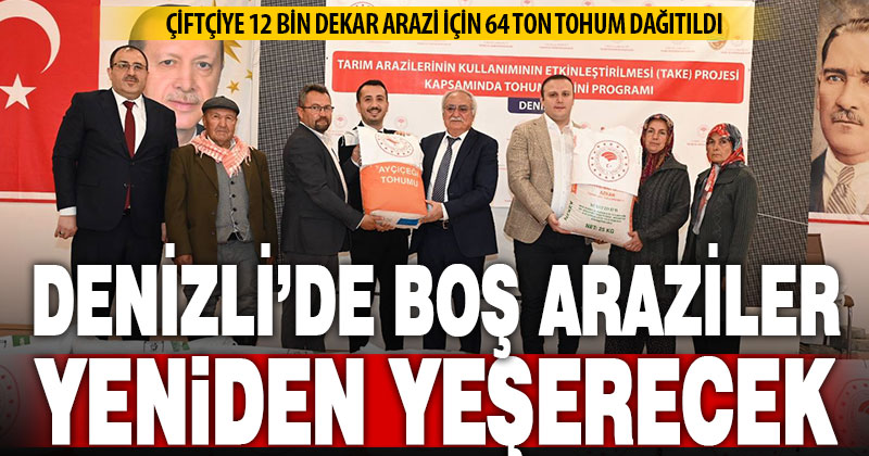 Boş ve nadasa bırakılan arazilerin yeşermesi için tohum desteği