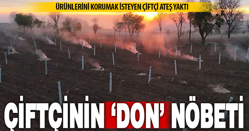 Çiftçiler sabaha kadar ürünlerini korudu