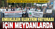 Denizli’de emeklilerden “fatura yakmalı” zam protestosu