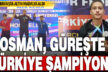 Denizlili güreşçi Türkiye şampiyonu oldu
