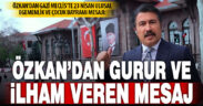 Ak Parti Denizli Milletvekili Cahit Özkan’dan 23 Nisan’da çocuklara ilham veren mesaj