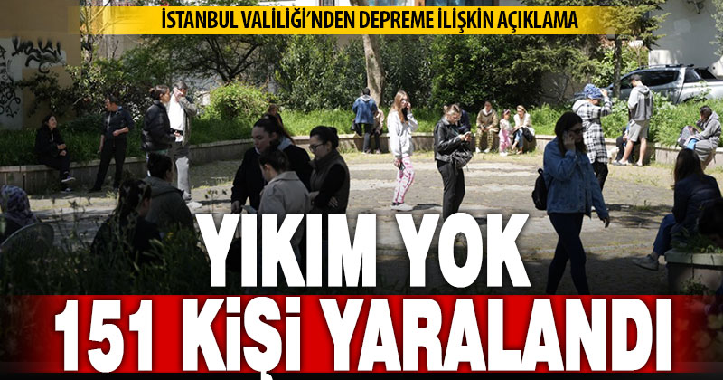 İstanbul Valiliği, kentte yıkım olmadığını bildirdi: Yüksekten atlayan 151 kişi yaralandı