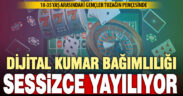 Dijital kumar bağımlılığı sessizce yayılıyor