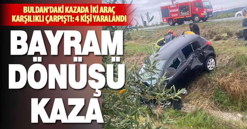 İki araç karşılıklı çarpıştı: 4 kişi yaralandı