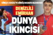 Denizlili Kaan Emirhan güreşte dünya ikincisi oldu
