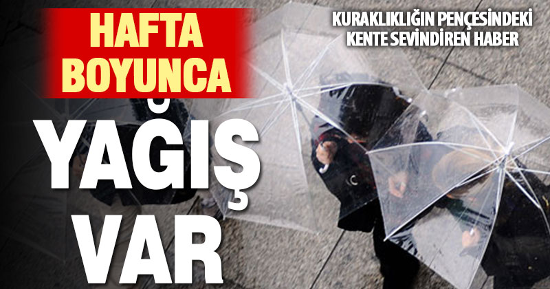 Denizli’de 5 gün boyunca yağmur bekleniyor
