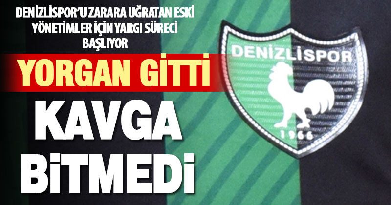 Denizlispor, eski yönetimlerin kusurlarının ortaya çıkarılması için hukuki süreç başlatıyor