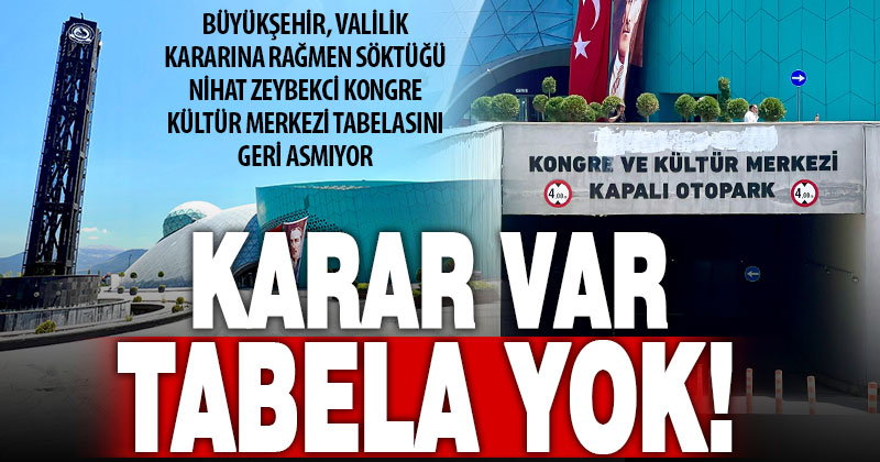Büyükşehir, Valilik kararına rağmen tabelayı geri asmadı
