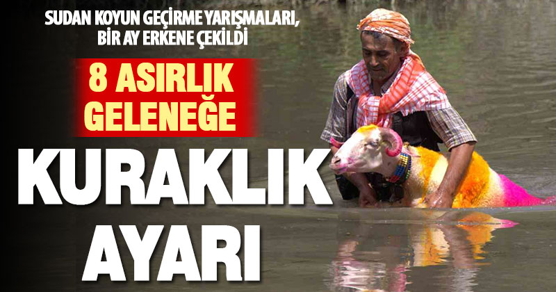 Susuzluk tehlikesi 8 asırlık geleneğin tarihini öne çektirdi
