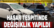 Araç hasar tespitinde değişiklik yapıldı