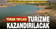Tavas’ın Yoran yaylasının turizme kazandırılması için çalışma başladı
