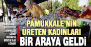 Pamukkale Belediyesi Anneler Günü Kermesi’ne büyük ilgi