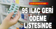 95 ilaç geri ödeme listesinde