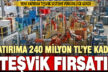 Yeni Teşvik Paketi yürürlüğe girdi