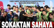 Denizli Emniyet Müdürlüğü’nün çalışması ile 976 genç sokaktan yeşil sahalara yöneldi