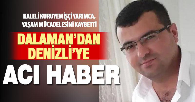 Evinde yaralı bulunan Denizlili esnaf yaşam mücadelesini kaybetti