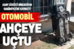 Aday sürücünün kullandığı otomobil apartmanın bahçesine uçtu