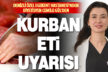 Kurban etinin doğru pişirilmesi hem sağlığı hem de besin değerini koruyor