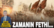 ZAMANIN FETHİ…