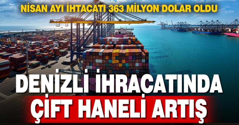 Denizli ihracatında çift haneli artış