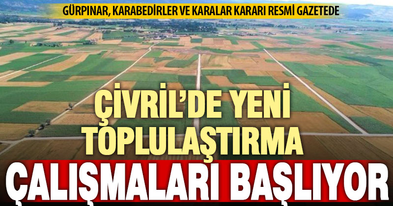 Çivril’de yeni arazi toplulaştırması çalışmaları başlıyor